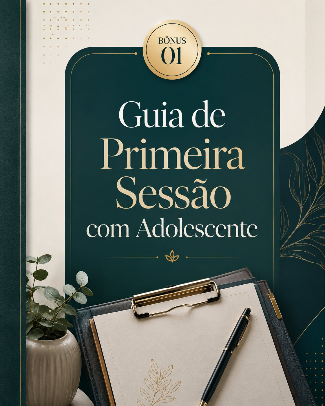 Guia de Primeira Sessão com Adolescente
